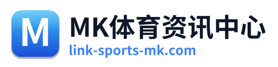 MK体育资讯中心 Logo